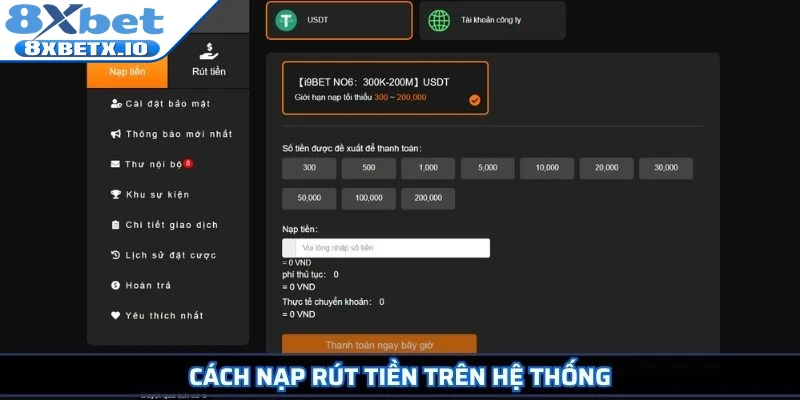 Cách nạp rút tiền trên hệ thống