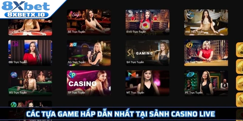 Các tựa game hấp dẫn nhất tại sảnh Casino Live