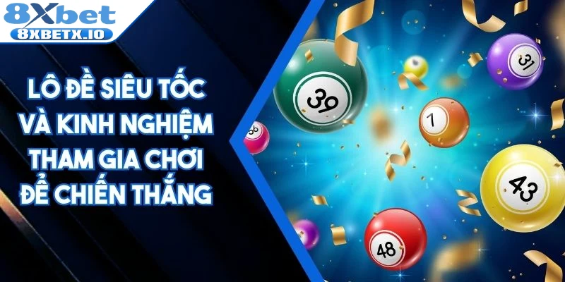 Lô đề siêu tốc