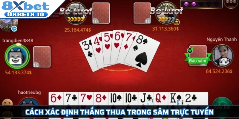 Cách xác định thắng thua trong Sâm trực tuyến