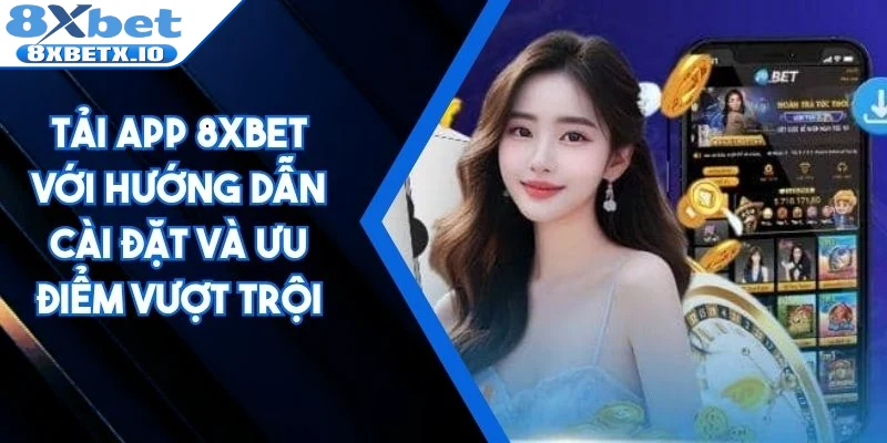 Tải App 8Xbet