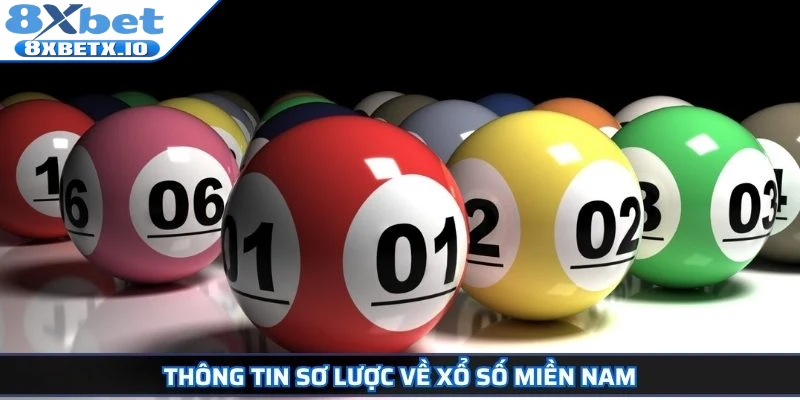 Thông tin sơ lược về xổ số miền Nam
